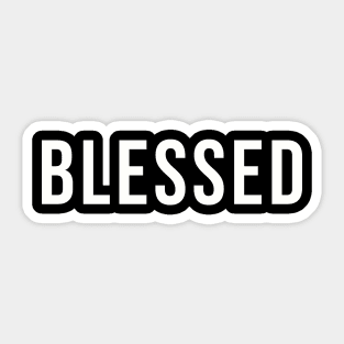 BLESSED Sticker